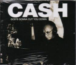 Johnny Cash : God's Gonna Cut You Down